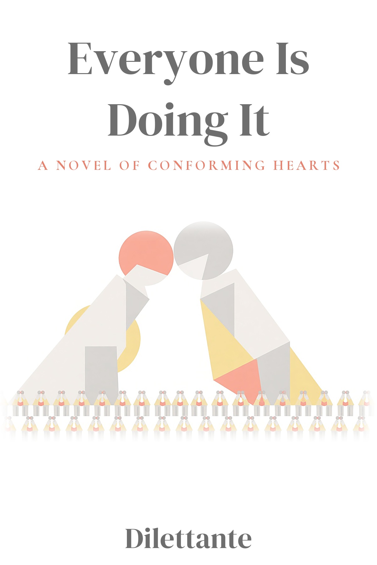 Cover for Everyone Is Doing It