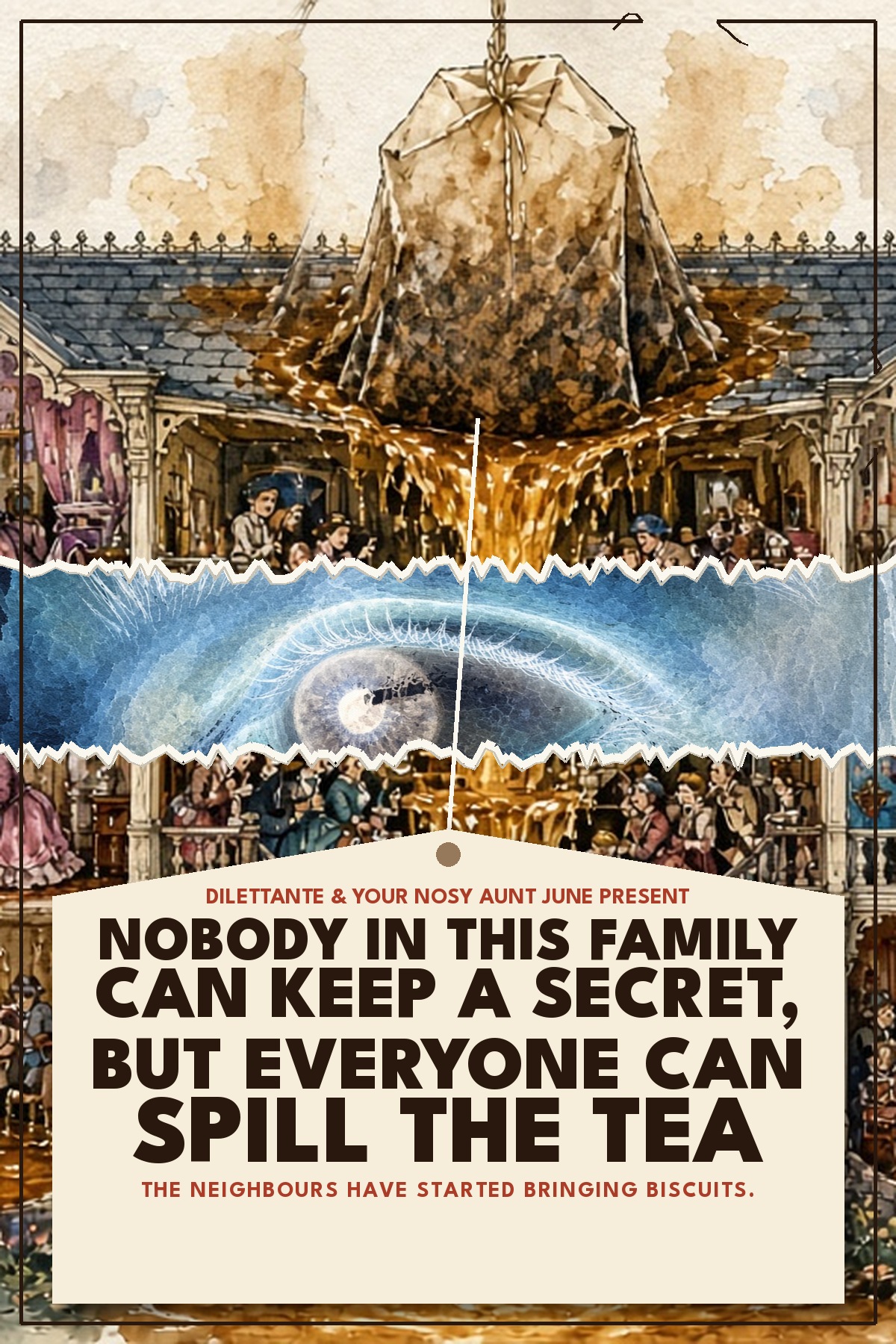 Cover for Nobody in This Family Can Keep a Secret, but Everyone Can Spill the Tea