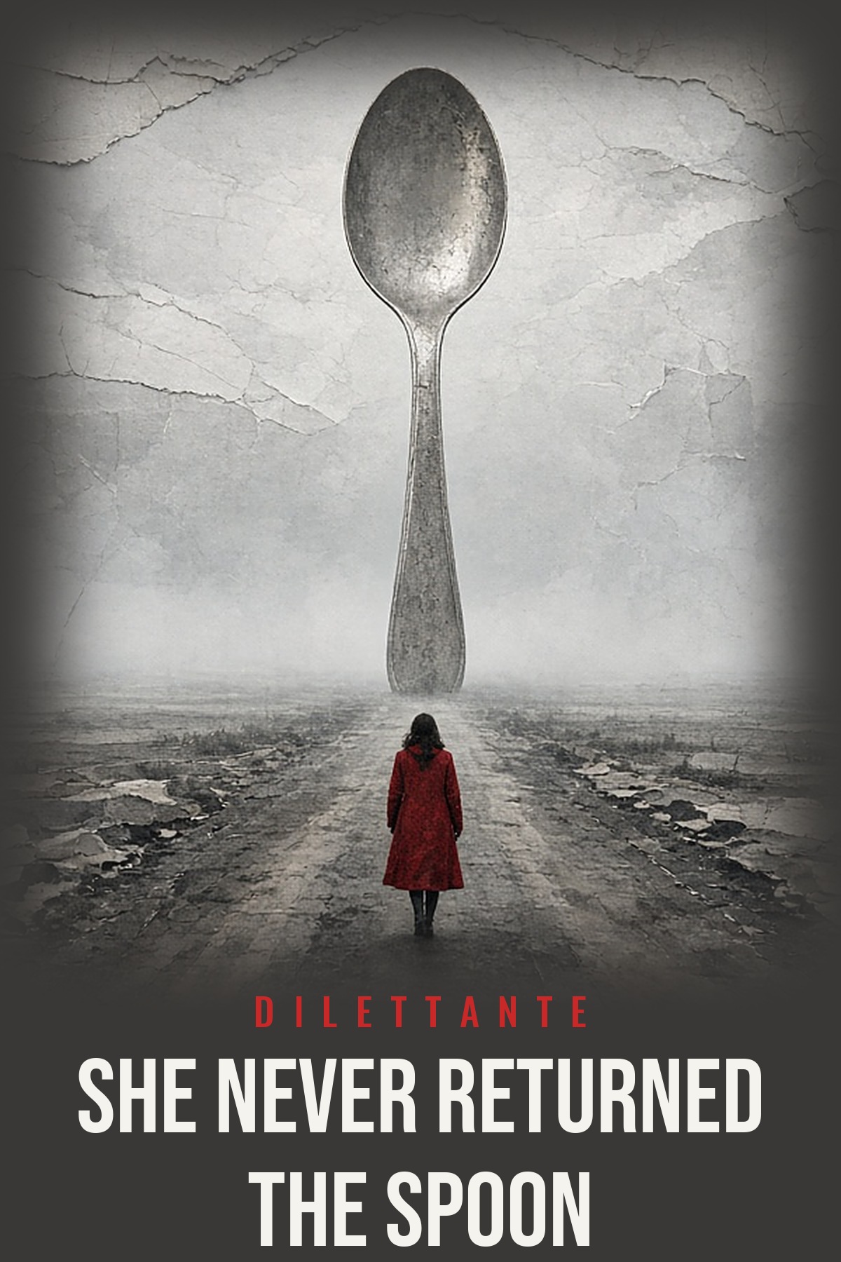Cover for She Never Returned the Spoon