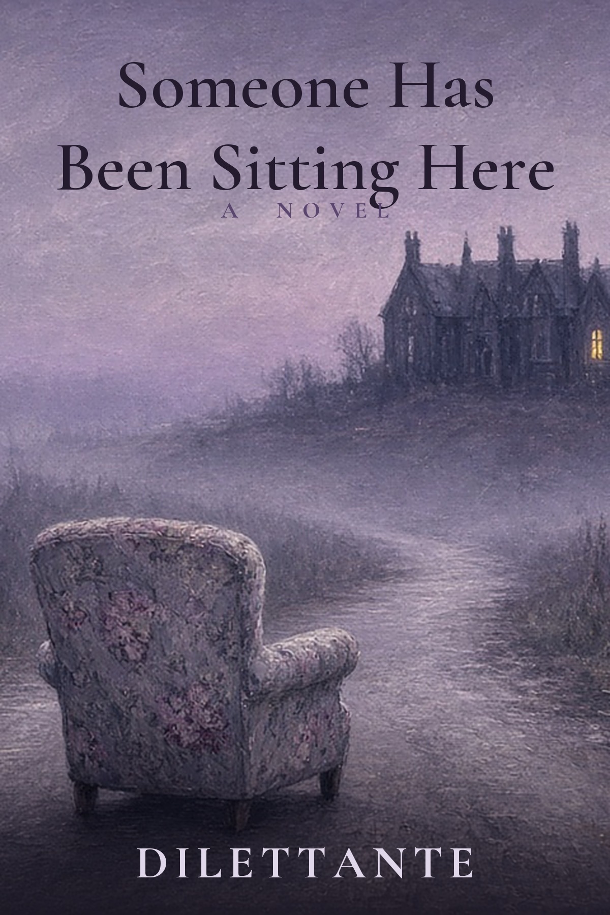 Cover for Someone Has Been Sitting Here