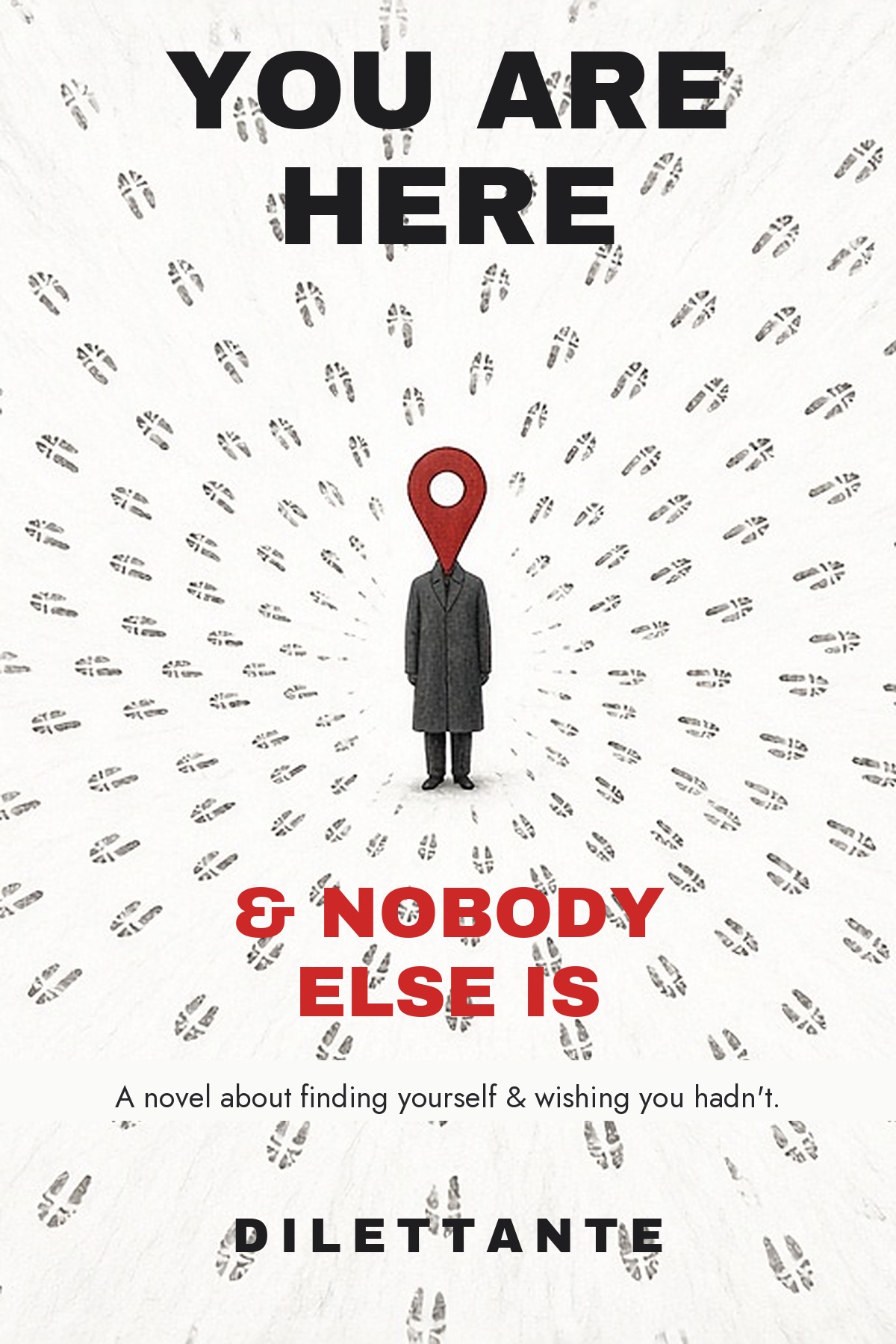 Cover for You Are Here & Nobody Else Is