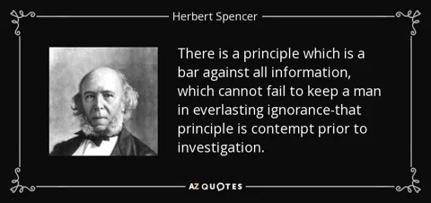 quote-there-is-a-principle-which-is-a-bar-against-all-information-which-cannot-fail-to-keep-herbert-spencer-53-3-0396-orig_orig.jpg